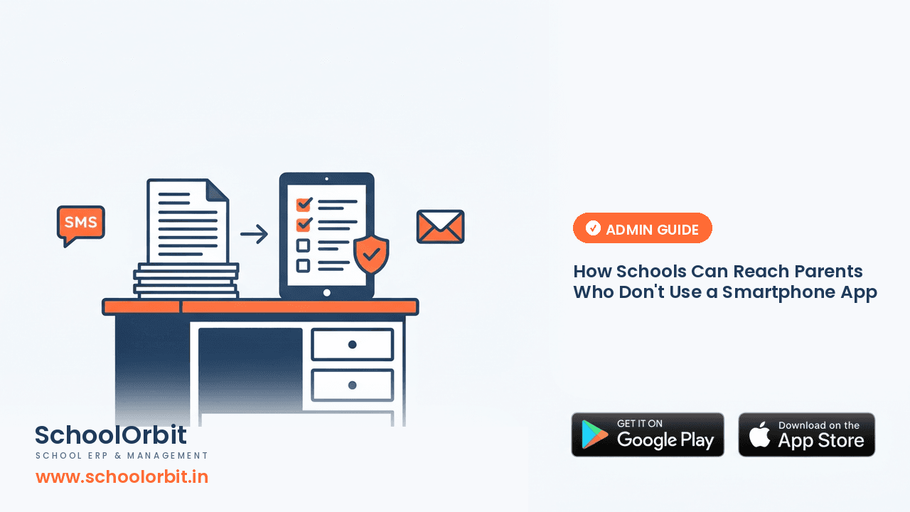 How Schools Can Reach Parents Who Don't Use a Smartphone App
