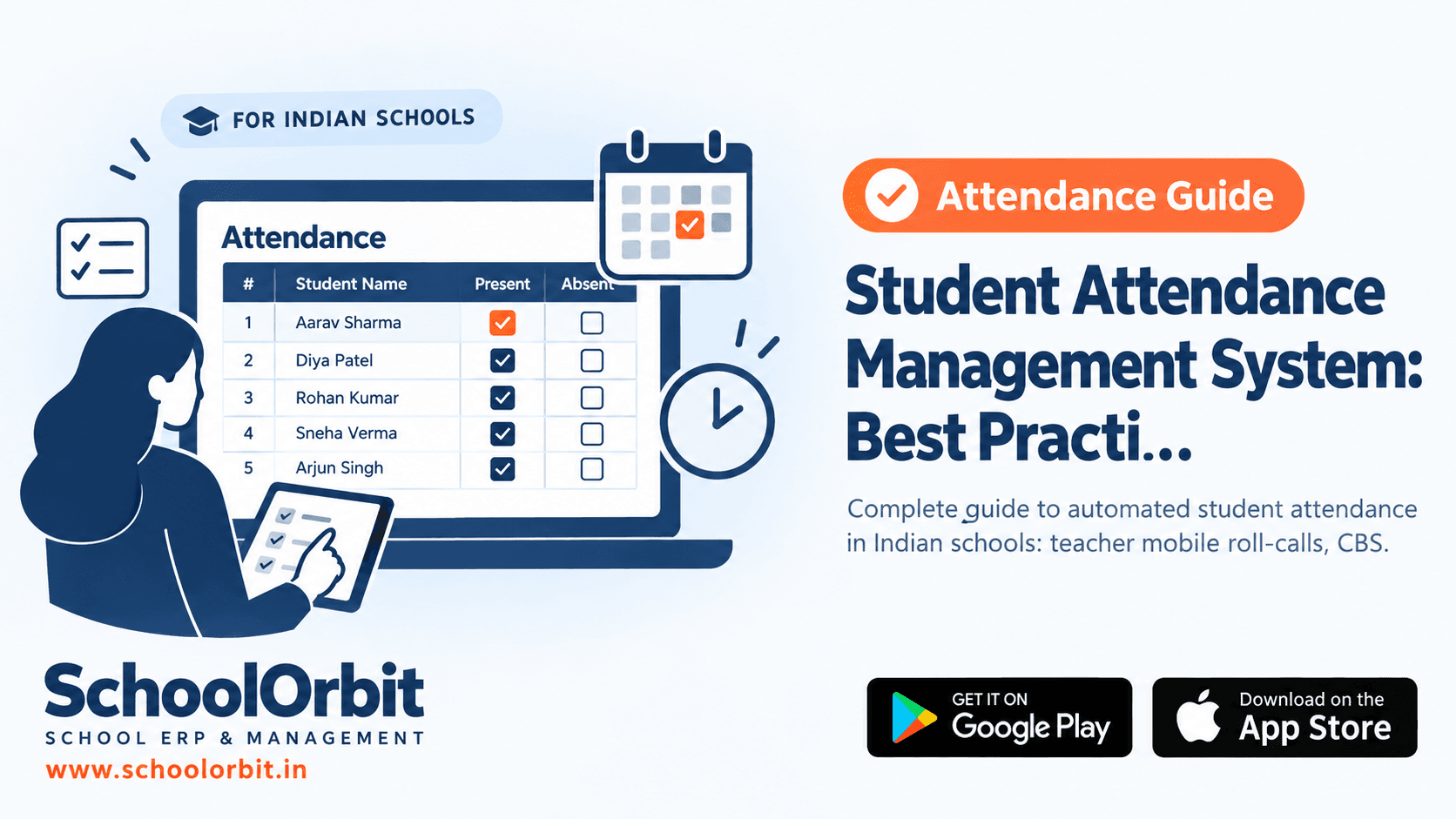 Student Attendance Management System: Best Practices and Automation for Indian Schools